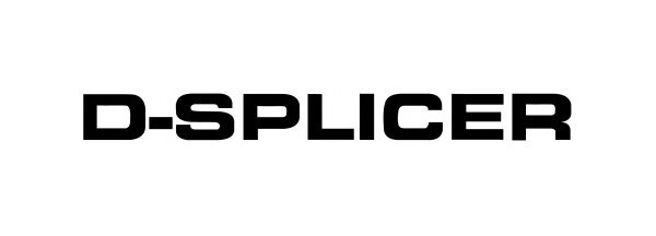 D-SPLICER D-SPLICER